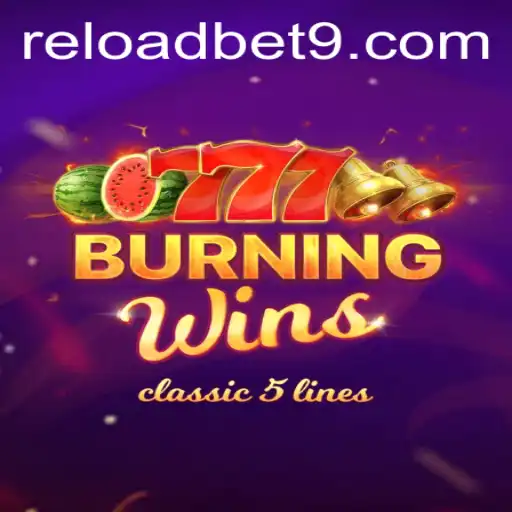 Exploring BurningWins at Reloadbet: A Deep Dive into the Popular Casino Game