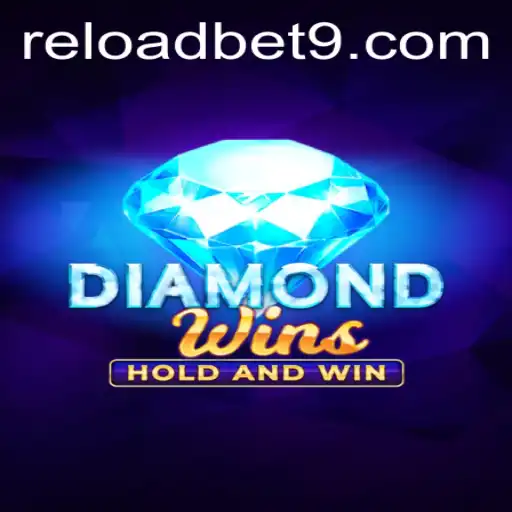 Unleashing the Thrill: DiamondWins at Reloadbet