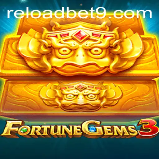 Unlocking the Thrills of FortuneGems3: A Comprehensive Guide to Reloadbet's Latest Gaming Sensation