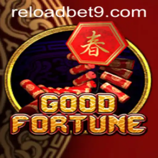 Discover the Thrilling World of GoodFortune and the Role of Reloadbet