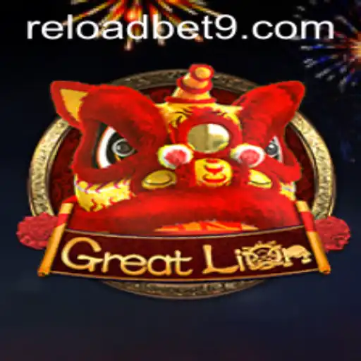 Exploring the Exciting World of GreatLion with Reloadbet