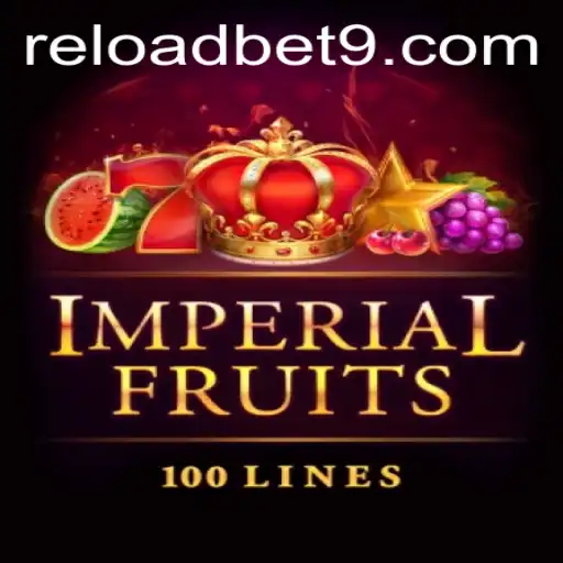 Discover the Thrilling World of ImperialFruits100 at Reloadbet