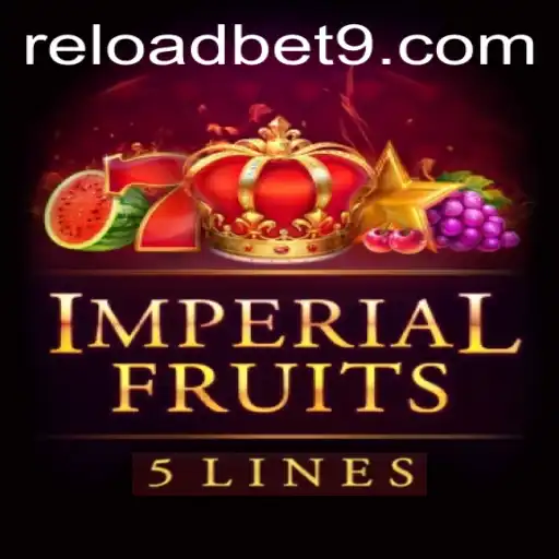 Discover the Thrills of ImperialFruits5 with Reloadbet