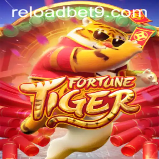 Exploring FortuneTiger at Reloadbet: A Comprehensive Guide