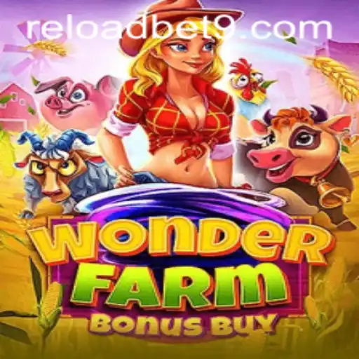 WonderFarmBonusBuy: A Fresh Take on Virtual Agriculture with Reloadbet
