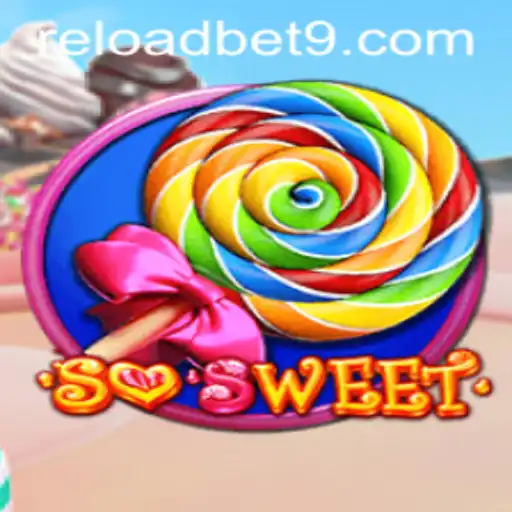 Discover the Delightful World of SoSweet and How to Play with Reloadbet